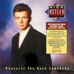 Rick Astley, Whenever You Need Somebody (Deluxe Edition)