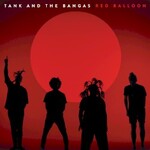 Tank and the Bangas, Red Balloon