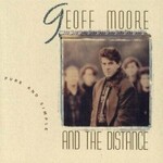 Geoff Moore & The Distance, Pure And Simple