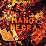 Mano Negra, Patchanka