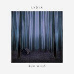 Lydia, Run Wild mp3