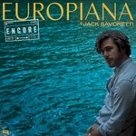 Jack Savoretti, Europiana Encore