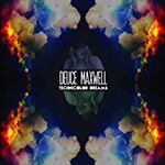 Deuce Maxwell, Technicolor Dreams mp3