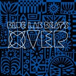 Blue Lab Beats, Xover mp3