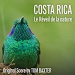 Tom Baxter, Costa Rica