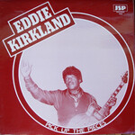 Eddie Kirkland, Pick Up The Pieces