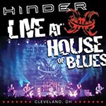 Hinder, Live at House Of Blues -- Cleveland, OH