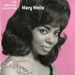 Mary Wells, The Definitive Collection