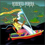 Roberto Perera, Passions, Illusions And Fantasies mp3