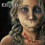 Emerald, Voice For The Silent