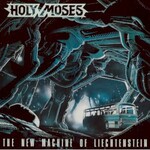 Holy Moses, The New Machine Of Liechtenstein mp3