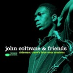 John Coltrane & Friends, Sideman: Trane's Blue Note Sessions