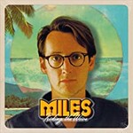 Miles, Riding The Wave