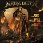 Megadeth, The Sick, the Dying... and the Dead!