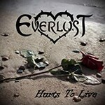 Everlust, Hurts to Live