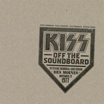 KISS, Off The Soundboard: Live in Des Moines 1977