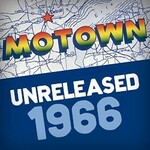 Various Artists, Motown Unreleased 1966