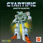 Cyantific, Ghetto Blaster