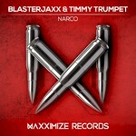 Blasterjaxx & Timmy Trumpet, Narco mp3