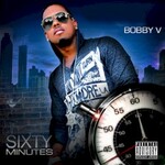 Bobby V, Sixty Minutes