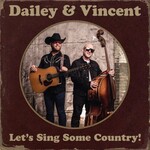 Dailey & Vincent, Let's Sing Some Country!