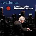 David Benoit, A Midnight Rendezvous