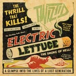 Twiztid, Electric Lettuce