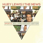 Huey Lewis & The News, Sports (30th Anniversary Edition) mp3