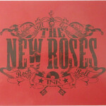 The New Roses, Still Got Rock n' Roll