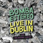 Bomba Estereo, Live in Dublin