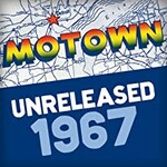 Various Artists, Motown Unreleased 1967