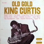 King Curtis, Old Gold