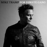 Mike Tramp, For Forste Gang