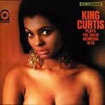 King Curtis, Plays Great Memphis Hits