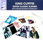 King Curtis, Seven Classic Albums
