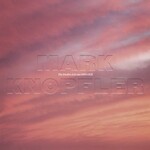 Mark Knopfler, The Studio Albums 2009-2018 mp3