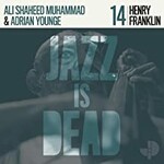 Adrian Younge, Ali Shaheed Muhammad & Henry Franklin, Jazz Is Dead 014 mp3