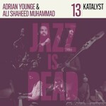 Adrian Younge, Ali Shaheed Muhammad & Katalyst, Jazz Is Dead 013 mp3