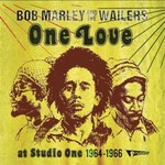 Bob Marley & The Wailers, One Love at Studio One 1964-1966