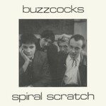 Buzzcocks, Spiral Scratch