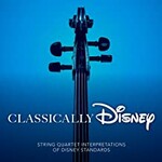 Disney String Quartet, Classically Disney mp3