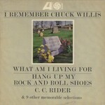 Chuck Willis, I Remember Chuck Willis mp3