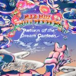 Red Hot Chili Peppers, Return of the Dream Canteen