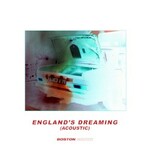 Boston Manor, Englands Dreaming (Acoustic) mp3