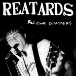 Reatards, Bed Room Disasters