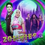 Various Artists, ZOMBIES 2 mp3