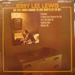 Jerry Lee Lewis, She Still Comes Around (To Love What's Left Of Me) mp3