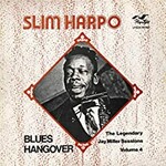 Slim Harpo, Blues Hangover