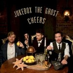 Jukebox the Ghost, Cheers mp3