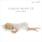 Liquid Mind, Liquid Mind IX: Lullaby mp3